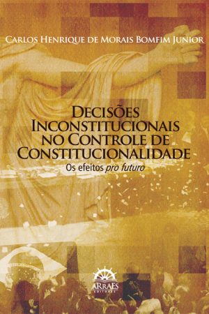 Decisões Inconstitucionais no Controle De Constitucionalidade-0