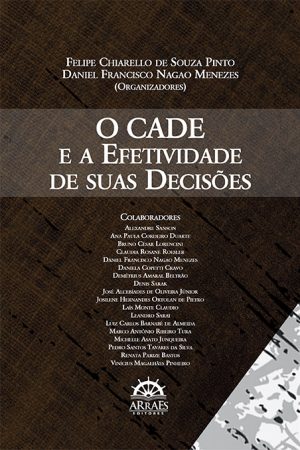 O CADE E A EFETIVIDADE DE SUAS DECISÕES-0