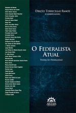 O Federalista Atual: Teoria do Federalismo-0