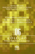 CONSTITUCIONALISMO E TEORIA DO ESTADO: Ensaios de História e Teoria política-0