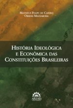 História Ideológica e Econômica das Constituições Brasileiras-0