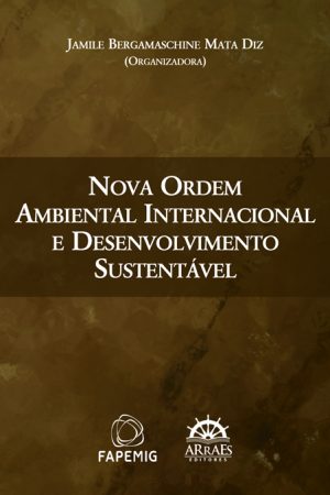 Nova Ordem Ambiental Internacional e Desenvolvimento Sustentável -0