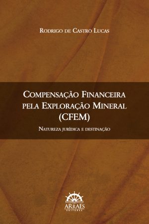 Compensação financeira pela exploração mineral (CFEM)-0