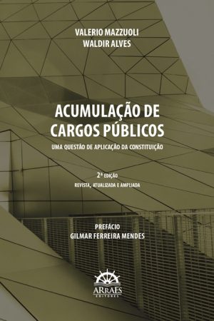 ACUMULAÇÃO DE CARGOS PÚBLICOS -0