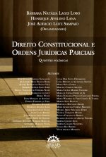 DIREITO CONSTITUCIONAL E ORDENS JURÍDICAS PARCIAIS-0
