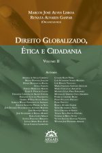 DIREITO GLOBALIZADO, ÉTICA E CIDADANIA - V. 2-0