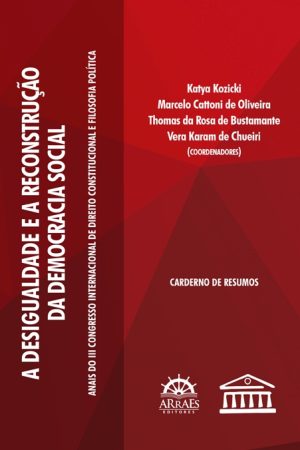 DESIGUALDADE E A RECONSTRUÇÃO DA DEMOCRACIA SOCIAL - Coleção Desigualdade e a reconstrução da democracia social-0