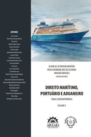 DIREITO MARÍTIMO, PORTUÁRIO E ADUANEIRO - VOL 2 -0
