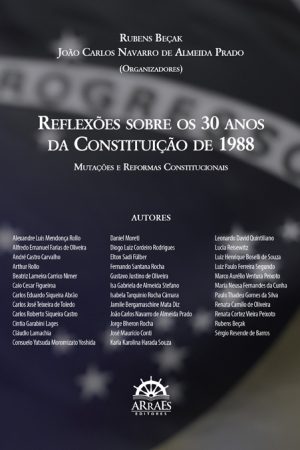 REFLEXÕES SOBRE OS 30 ANOS DA CONSTITUIÇÃO DE 1988-0