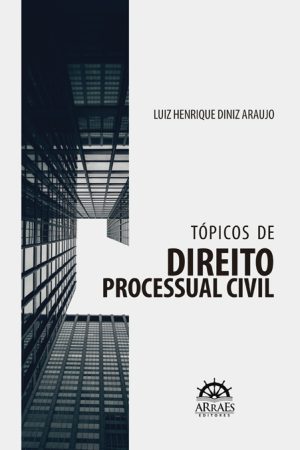 TÓPICOS DE DIREITO PROCESSUAL CIVIL -0