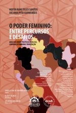 O PODER FEMININO: ENTRE PERCURSOS E DESAFIOS-0