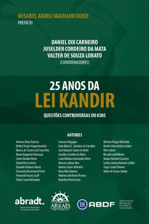 25 ANOS DA LEI KANDIR: -0