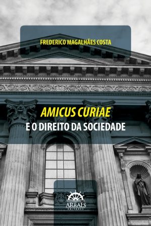 AMICUS CURIAE E O DIREITO DA SOCIEDADE-0