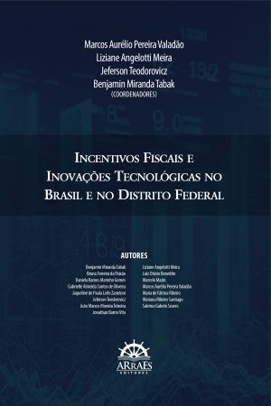 INCENTIVOS FISCAIS E INOVAÇÕES TECNOLÓGICAS NO BRASIL E NO DISTRITO FEDERAL-0